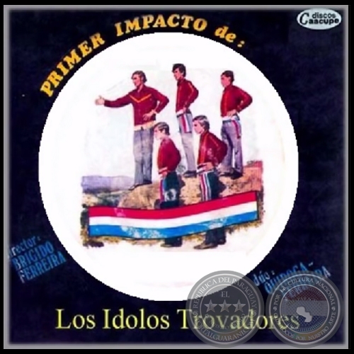PRIMER IMPACTO DE LOS ÍDOLOS TROVADORES - Dúo QUIROGA FERREIRA